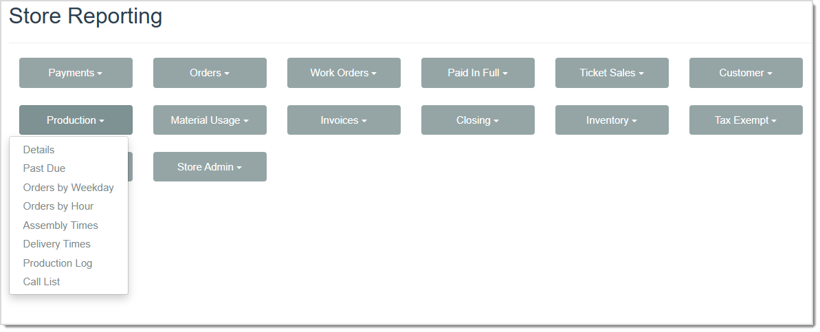 Image displaying the Production Reports drop-list from the Store Reporting page of the LifeSaver software.