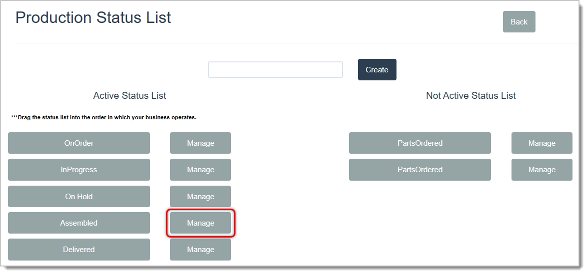 Image showing the Production Status List page of the LifeSaver system with the Manage button for a status highlighted.