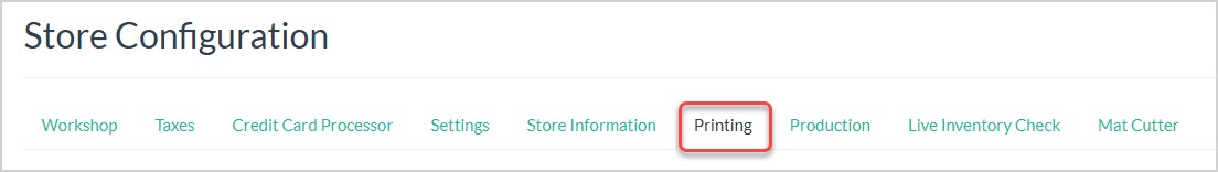 Image showing the top of the Store Configuration page of the LifeSaver system with the Printing tab highlighted.