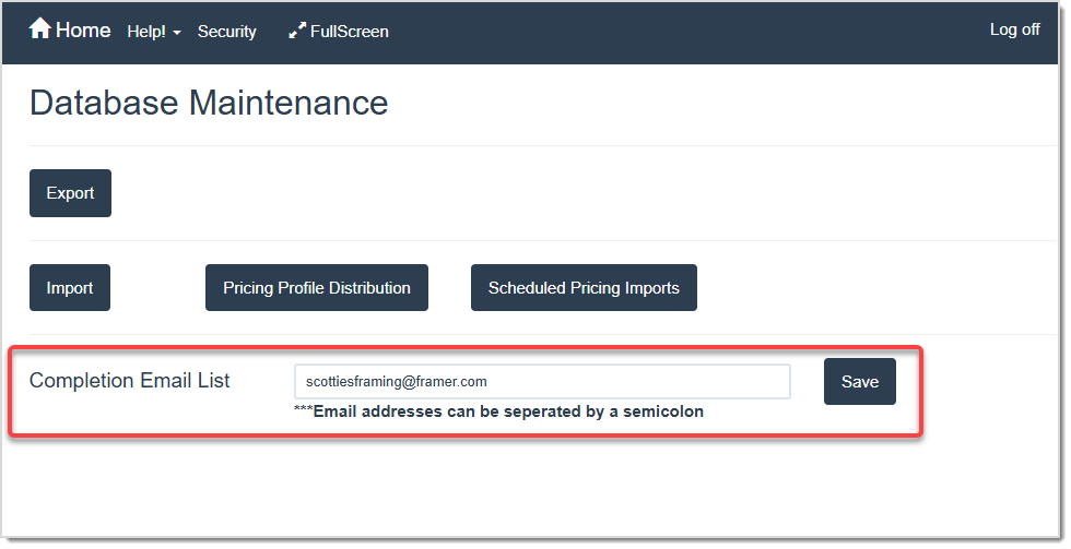Image displaying the Database Maintenance page, highlighting the Completion Email List field.